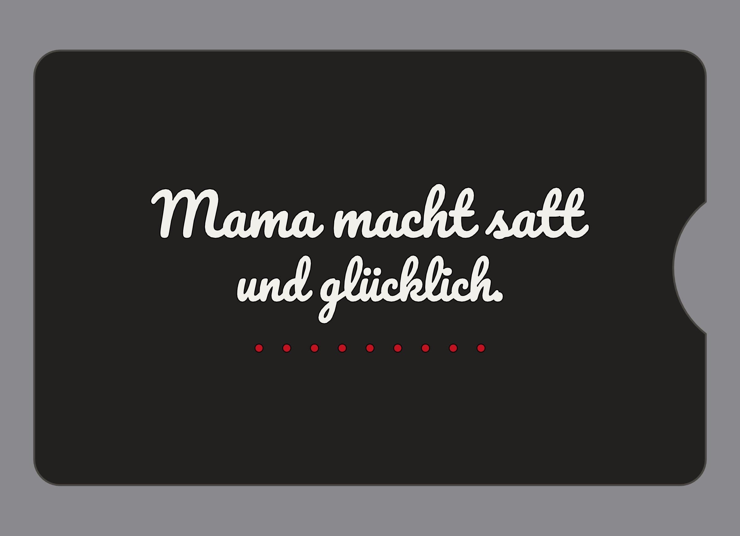 Display-Abdeckung passend für Thermomix TM6 – Mama macht satt und glücklich. | mehrfarbig, Wunschfarbe möglich