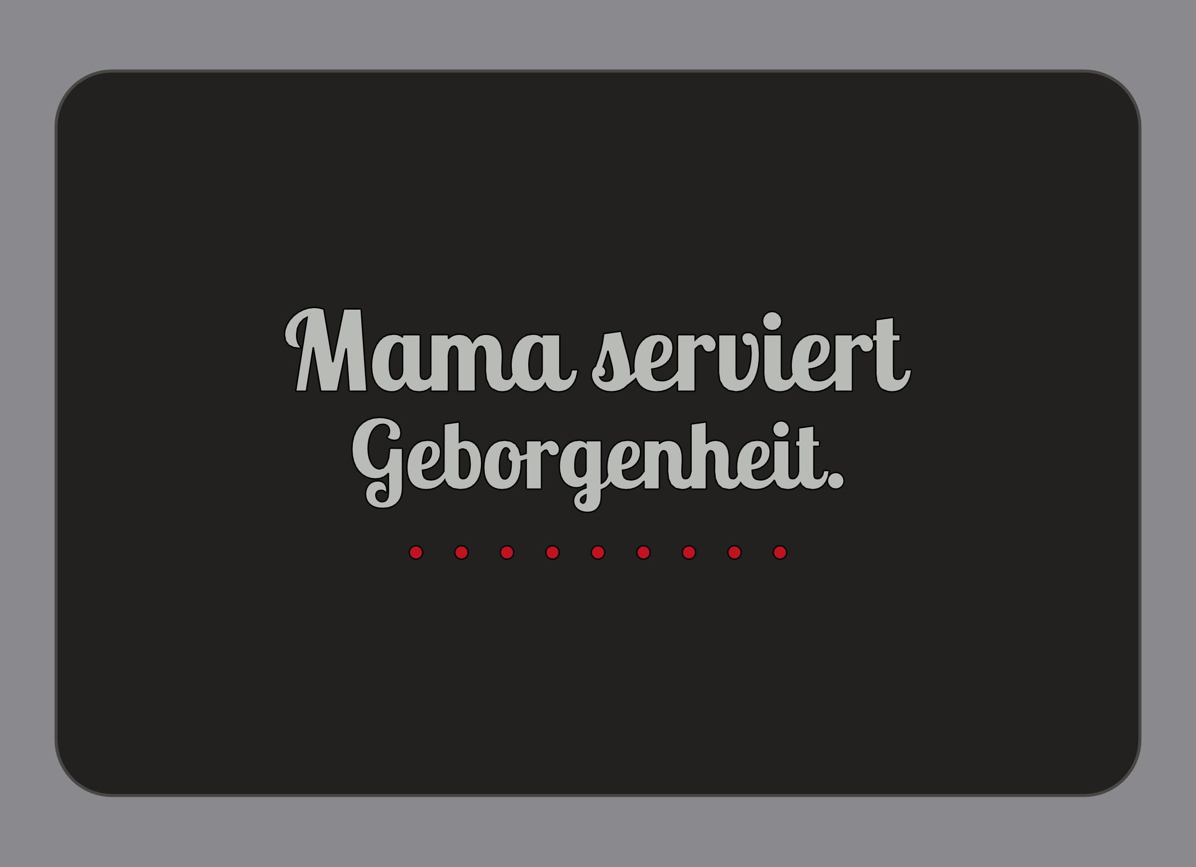 Display-Abdeckung passend für Thermomix TM7 – Mama serviert Geborgenheit. | mehrfarbig, Wunschfarbe möglich