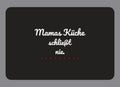 Display-Abdeckung passend für Thermomix TM7 – Mamas Küche schließt nie. | mehrfarbig, Wunschfarbe möglich