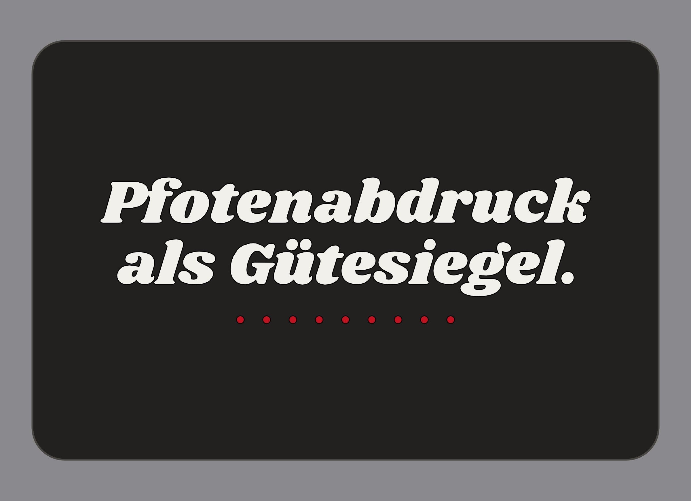 Display-Abdeckung passend für Thermomix TM7 – Pfotenabdruck als Gütesiegel. | mehrfarbig, Wunschfarbe möglich