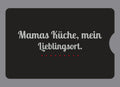 Display-Abdeckung passend für Thermomix TM6 – Mamas Küche, mein Lieblingsort. | mehrfarbig, Wunschfarbe möglich