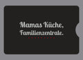 Display-Abdeckung passend für Thermomix TM6 – Mamas Küche, Familienzentrale. | mehrfarbig, Wunschfarbe möglich