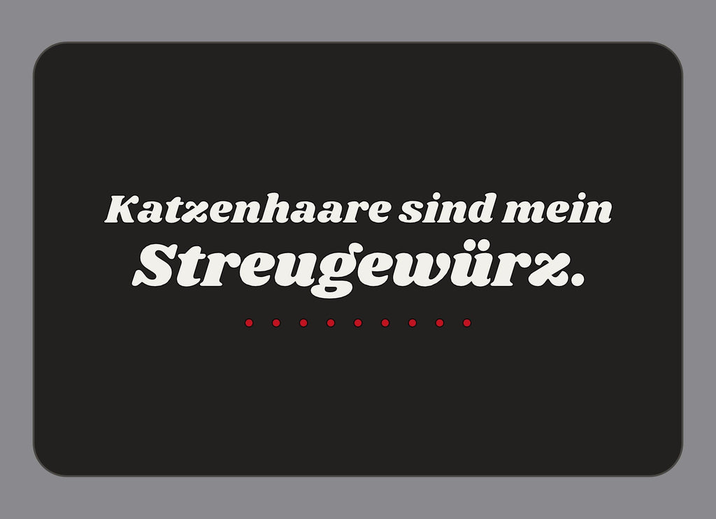 Display-Abdeckung passend für Thermomix TM7 – Katzenhaare sind mein Streugewürz. | mehrfarbig, Wunschfarbe möglich