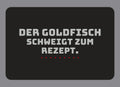 Display-Abdeckung passend für Thermomix TM7 – Der Goldfisch schweigt zum Rezept. | mehrfarbig, Wunschfarbe möglich