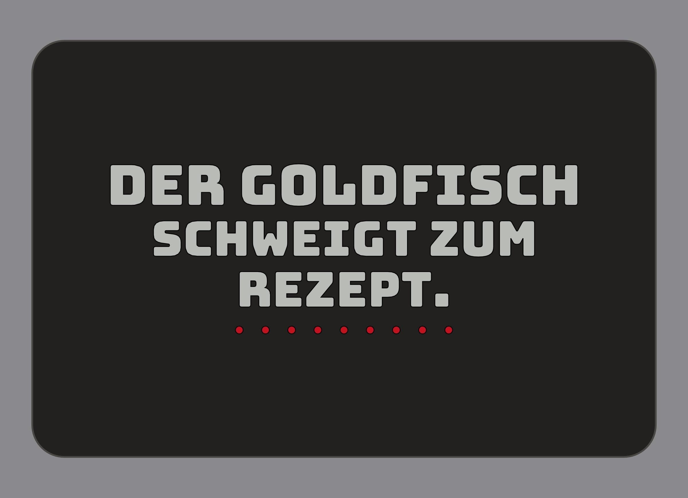 Display-Abdeckung passend für Thermomix TM7 – Der Goldfisch schweigt zum Rezept. | mehrfarbig, Wunschfarbe möglich