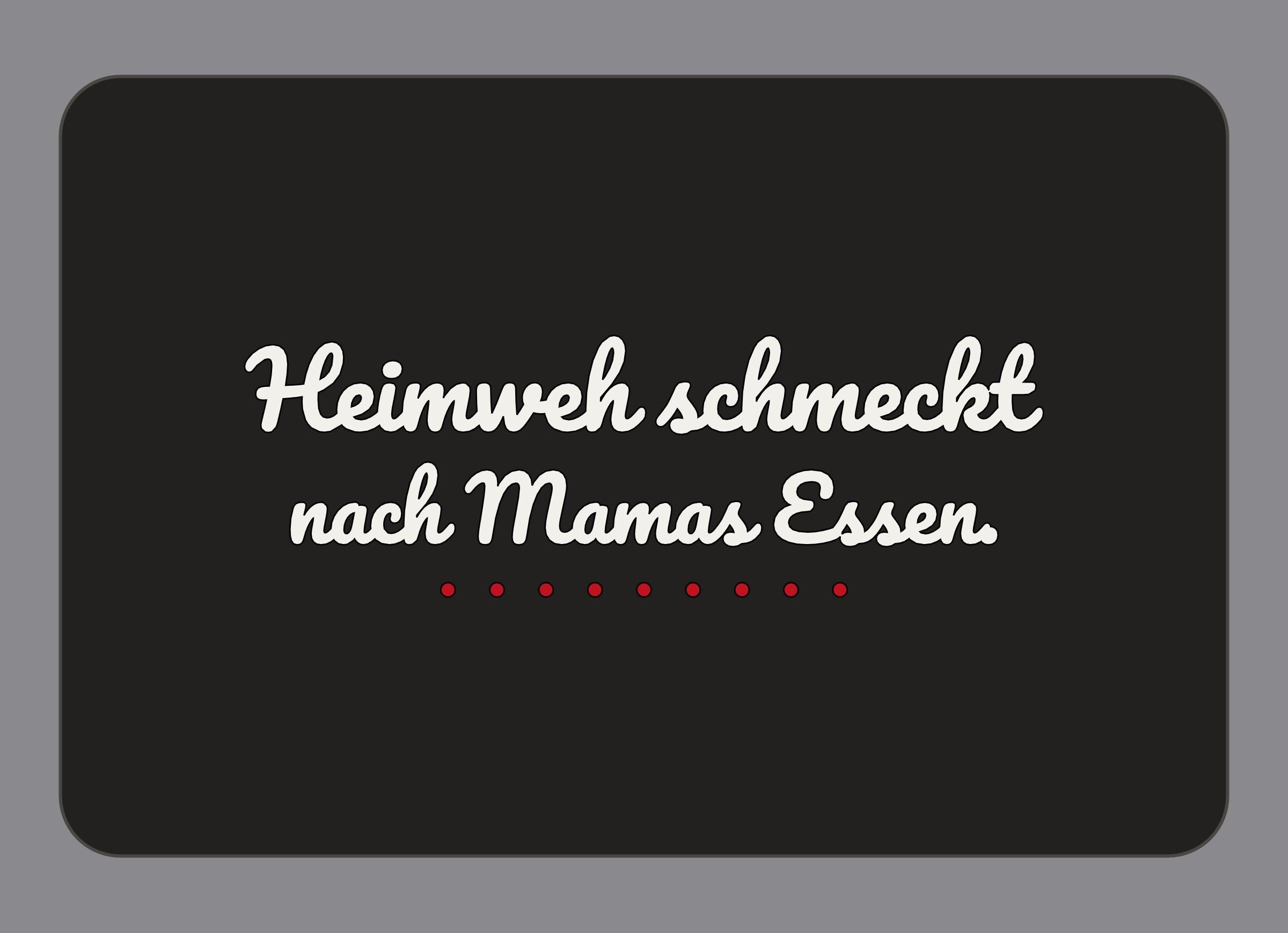 Display-Abdeckung passend für Thermomix TM7 – Heimweh schmeckt nach Mamas Essen. | mehrfarbig, Wunschfarbe möglich
