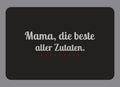 Display-Abdeckung passend für Thermomix TM7 – Mama, die beste aller Zutaten. | mehrfarbig, Wunschfarbe möglich