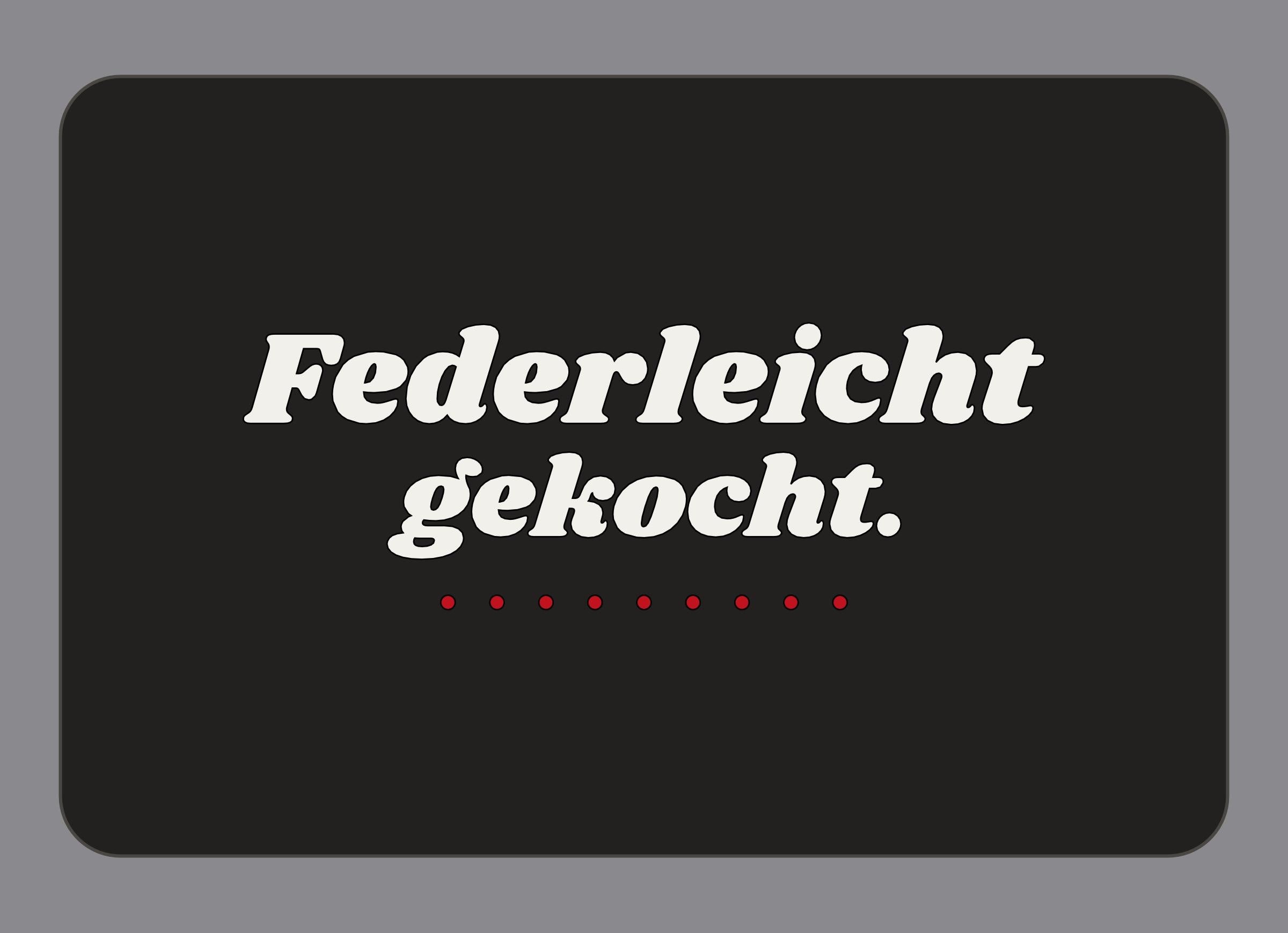 Display-Abdeckung passend für Thermomix TM7 – Federleicht gekocht. | mehrfarbig, Wunschfarbe möglich