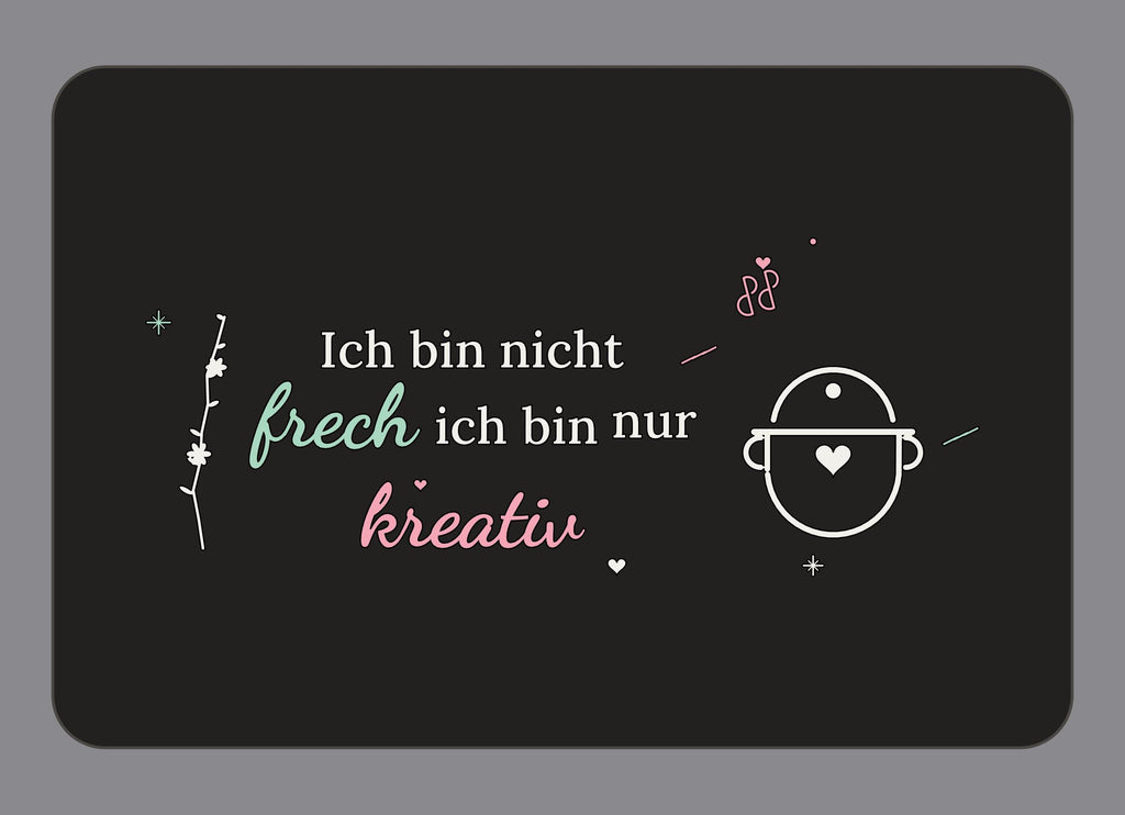 Display-Abdeckung passend für Thermomix TM7 – Ich bin nicht frech, ich bin nur kreativ | mehrfarbig, Wunschfarbe möglich