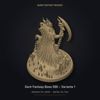 Dark Fantasy Boss 500 - Variante 1 STL Datei | Gewerbelizenz für 3D Druck