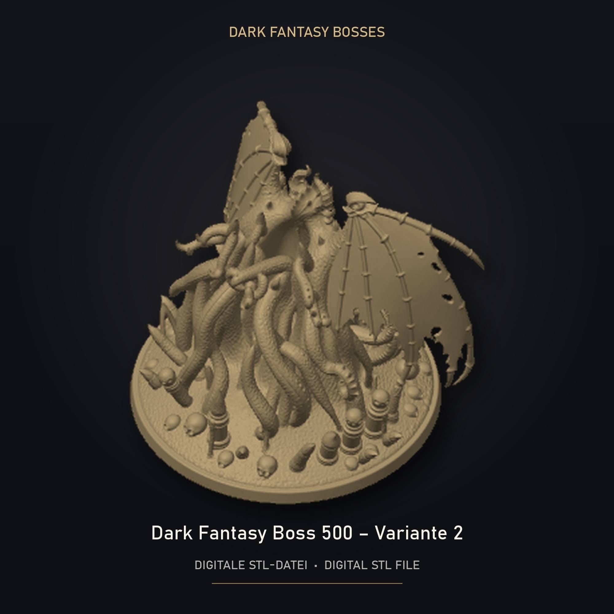 Dark Fantasy Boss 500 - Variante 2 STL Datei | Private Lizenz für 3D Druck