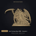 Dark Fantasy Boss 1000 - Variante 1 STL Datei | Gewerbelizenz für 3D Druck