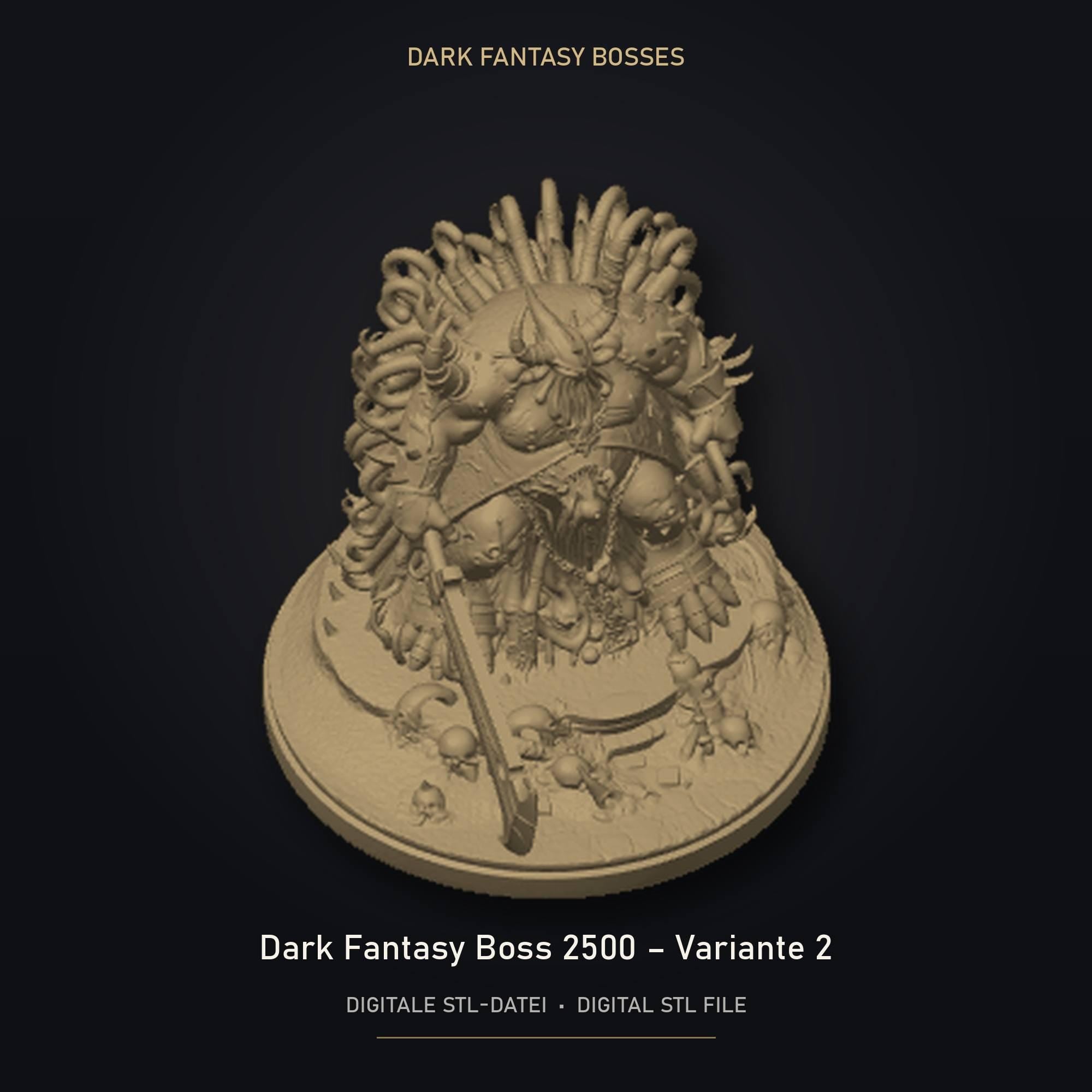 Dark Fantasy Boss 2500 - Variante 2 STL Datei | Private Lizenz für 3D Druck